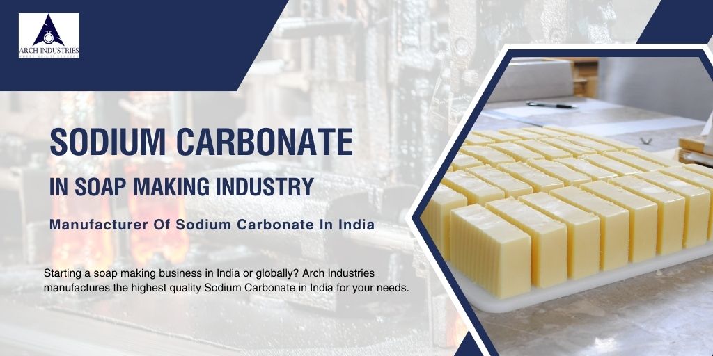 Sodium Carbonate in soap making industry